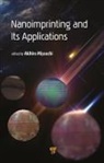 Akihiro Miyauchi - Nanoimprinting and its Applications