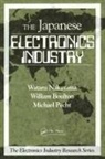 William Boulton, Wataru Nakayama, Michael Pecht - The Japanese Electronics Industry