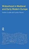Sandra Cavallo, Cavallo Sandra, Lyndan Warner, Warner Lyndan - Widowhood in Medieval and Early Modern Europe