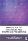 Daniel L. Dinsmore, Luke K. Fryer, Me Parkinson, Daniel L Dinsmore, Daniel L. Dinsmore, Luke K Fryer... - Handbook of Strategies and Strategic Processing