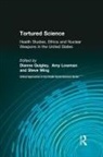 Dianne Lowman Quigley, Amy Lowman, Dianne Quigley, Steve Wing - Tortured Science