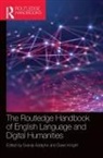 Svenja Adolphs, Svenja Adolphs, Dawn Knight - The Routledge Handbook of English Language and Digital Humanities