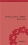 Christer Petley, Petley Christer - Slaveholders in Jamaica