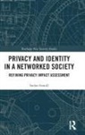 Stefan Strauß - Privacy and Identity in a Networked Society