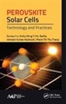 Kunwu Fu, Anita Wing Ho-Baillie, Hemant Kumar Mulmudi, Pham Thi Thu Trang - Perovskite Solar Cells