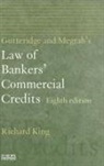 Richard King - Gutteridge and Megrah's Law of Bankers' Commercial Credits