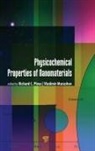 Vladimir Murashov, Richard C Pleus - Physico-Chemical Properties of Nanomaterials