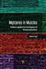 Haruo Sugi - Mysteries in Muscle Contraction