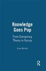 Clare Birchall - Knowledge Goes Pop