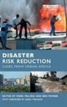 Mark Pelling, Mark (EDT)/ Wisner Pelling, Pelling Mark, Ben Wisner, Wisner Ben - Disaster Risk Reduction