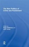 Roger Matthews, Matthews Roger, Jock Young, Young Jock - The New Politics of Crime and Punishment