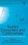 Gunnar Thor Ren Johannesson, Gunnar Thór Jóhannesson, Carina Ren, Ren Carina, van der Duim René - Tourism Encounters and Controversies