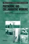 David Jones, David Savage, Rona Westgate - Partnering and Collaborative Working