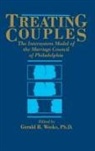 Gerald R Weeks, Gerald R. Weeks - Treating Couples