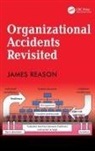 James Reason - Organizational Accidents Revisited