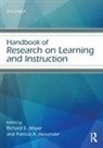 Patricia A. Alexander, Richard E. Mayer, Patricia A Alexander, Patricia A. Alexander, Alexander Patricia A., Richard E Mayer... - Handbook of Research on Learning and Instruction
