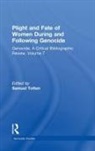 Samuel Totten, Totten Samuel - Plight and Fate of Women During and Following Genocide