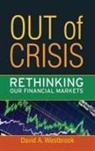 David A Westbrook, David A. Westbrook, Westbrook David A. - Out of Crisis