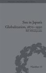 Bill Mihalopoulos, Mihalopoulos Bill - Sex in Japan's Globalization, 1870-1930