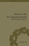 John H Munro, John H. Munro - Money in the Pre-Industrial World