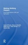 Gavin D'Costa, Gavin Nesbitt D''costa, Eleanor Nesbitt, Mark Pryce - Making Nothing Happen