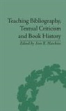 Ann R Hawkins, Ann R. (EDT) Hawkins, Ann R Hawkins - Teaching Bibliography, Textual Criticism, And Book History