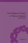 David Loades - Religious Culture of Marian England