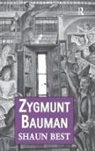 Shaun Best - Zygmunt Bauman