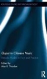 Alan R. Thrasher, Alan R Thrasher - Qupai in Chinese Music