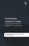 Michael Fruhling Clarke, Stephan Fr&uuml;hling, Michael Clarke - Australia''s Uranium Trade