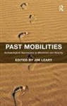 Jim Leary, Leary Jim - Past Mobilities