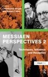 Christopher Fallon Dingle, Robert Fallon, Christopher Dingle, Dingle Christopher - Messiaen Perspectives 2