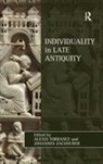 Alexis Torrance, Alexis C. Zachhuber Torrance, Alexis Torrance, Johannes Zachhuber, Zachhuber Johannes - Individuality in Late Antiquity
