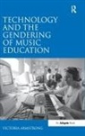 Victoria Armstrong, Armstrong Victoria - Technology and the Gendering of Music Education