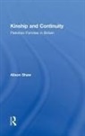 Alison Shaw - Kinship and Continuity