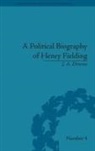 Alan Downie, J A Downie - A Political Biography of Henry Fielding