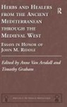 Anne Van Arsdall, Anne Van Arsdall, Timothy Graham, Anne Van Arsdall - Herbs and Healers