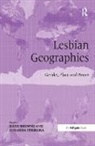 Kath Browne, Browne Kath, Eduarda Ferreira - Lesbian Geographies