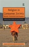 François Gauthier, Francois Martikainen Gauthier, Tuomas Martikainen - Religion in Consumer Society