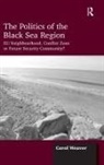 Carol Weaver - Politics of the Black Sea Region