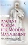 Ralf Lisch, Lisch Ralf - Ancient Wisdom for Modern Management
