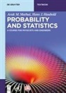 Hans J Haubold, Hans J. Haubold, Arak Mathai, Arak M Mathai, Arak M. Mathai - Probability and Statistics