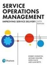 Alan Betts, Robert Johnston, Michael Shulver, Nigel Slack - Service Operations Management