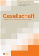Christoph Bürgi, Bettina Meier, Pet Schneider, Peter Schneider - Gesellschaft Ausgabe B (Print inkl. digitaler Ausgabe, Neuauflage 2024)