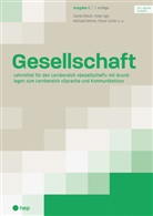 Daniel Bösch, Peter Egli, Michael Rohner, Su, Flavia Sutter - Gesellschaft Ausgabe C (Print inkl. digitaler Ausgabe, Neuauflage 2024)