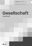 Martin Berger, Roger Portmann - Gesellschaft Ausgabe Luzern, Arbeitsheft (Print inkl. digitaler Ausgabe, Neuauflage 2024)