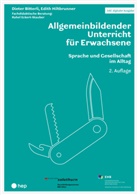 BBZ Olten, Dieter Bitterli, Edith Hiltbrunner - Allgemeinbildender Unterricht für Erwachsene (Print inkl. E-Book Edubase, Neuauflage 2024)