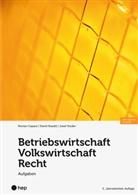 Roman Capaul, David Staubli, Josef Studer - Betriebswirtschaft/Volkswirtschaft/Recht - Aufgaben (Print inkl. E-Book Edubase, Neuauflage 2024)