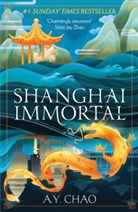 A. Y. Chao, A Y Chao, A. Y. Chao - Shanghai Immortal