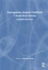 Maureen Boyle, Maureen Boyle, Boyle Maureen - Emergencies Around Childbirth